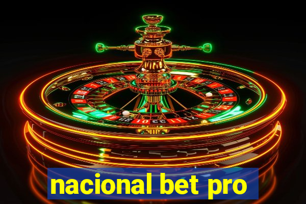 nacional bet pro